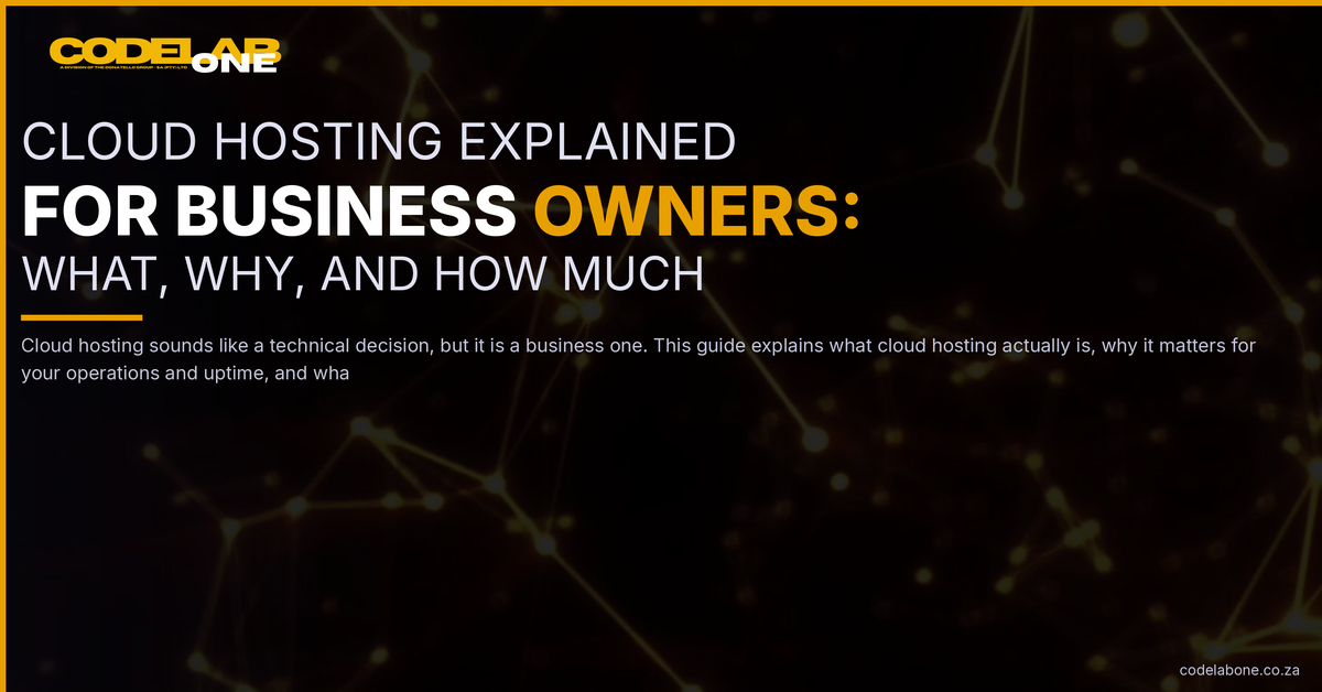 Cloud hosting explained for business owners: what, why, and how much