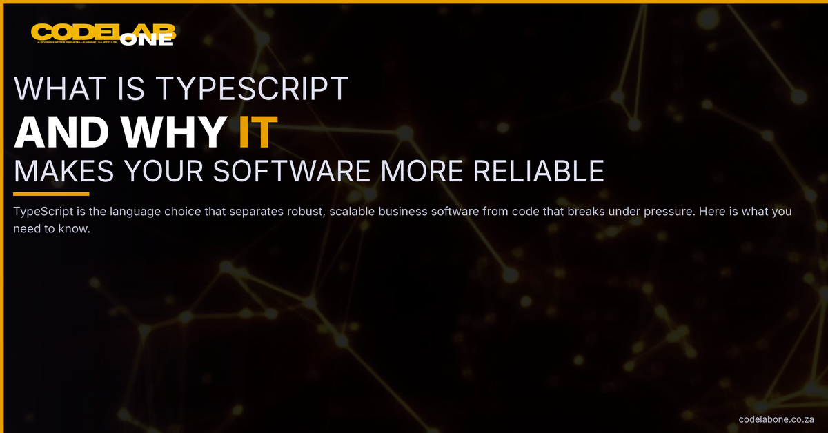 What Is TypeScript and Why It Makes Your Software More Reliable